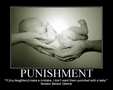 The President on Using Babies For Punishment